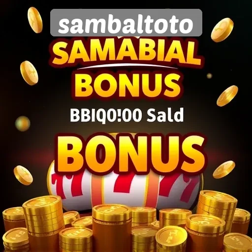 Promo dan Bonus Menarik di Sambaltoto untuk Pemain Baru